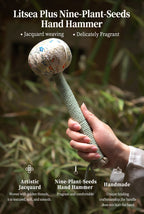 Litsea Plus Nine-Plant-Seeds Hand Hammer